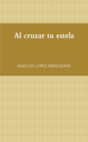 cruzar tu estela