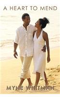 A Heart to Mend