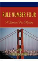 Rule Number Four: A Harrison Pius Mystery