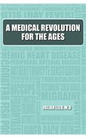 Medical Revolution for the Ages