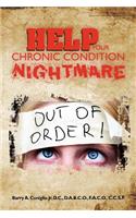 Help Your Chronic Condition Nightmare