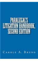 Paralegal's Litigation Handbook, second edition: (English)