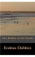 The Riddle of the Sands: (English)