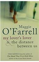 Maggie O'Farrell TPB Bind Up - My Lover's Lover & The Distance Between Us