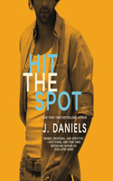 Hit the Spot Lib/E: (2 Dirty Deeds Series Lib/E)
