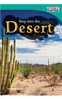 Step Into the Desert (Library Bound)