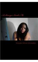A Stranger Inside Me: (A Part of Me)