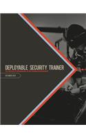Deployable Security Trainer