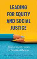 Leading for Equity and Social Justice