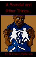 A Scandal and Other Things...