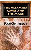 Altamira Caves and The Mage