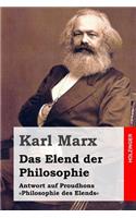 Das Elend der Philosophie: Antwort auf Proudhons Philosophie des Elends(German)