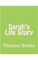 Sarah's Life Story