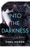 Into the Darkness