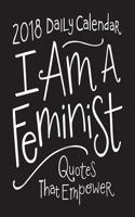 I Am a Feminist 2018 Daily Calendar