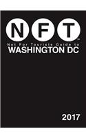 Not For Tourists Guide to Washington DC 2017