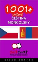 1001+ Exercises Czech - Mongolian