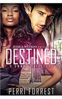 Destined