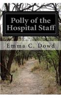 Polly of the Hospital Staff