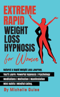 Extreme Rapid Weight Loss Hypnosis for Women