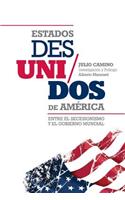 Estados Des/Unidos de America