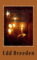 Christmas Eve Candlelight Ceremony