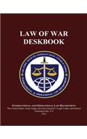 Law of War Deskbook: 2011