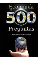 Economía en 500 preguntas: Todo lo que necesita saber para entender la economía(Spanish)