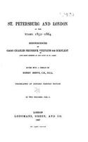 St. Petersburg and London in the years 1852-1864