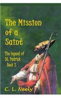 Mission of a Saint