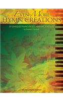 Even More Hymn Creations