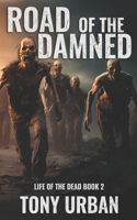 Road of the Damned