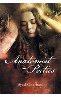 Anatomist - Poetics