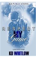 Respect My Game