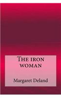 The iron woman