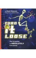 Turn it Loose