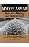 Mycoplasmas: Molecular Biology and Pathogenesis