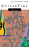 Guitar Time Christmas - Level Two