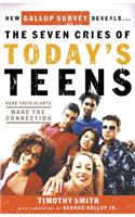 Seven Cries of Today's Teens