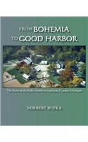 From Bohemia to Good Harbor