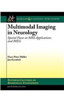 Multimodal Imaging in Neurology