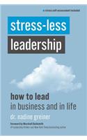 Stress-Less Leadership