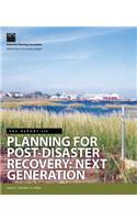 Planning for Post-Disaster Recovery: Next Generation