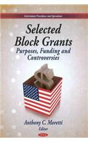 Selected Block Grants: Purposes, Funding & Controversies