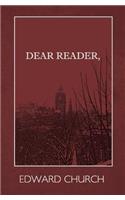 Dear Reader,