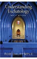 Understanding Eschatology