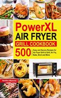 PowerXL Air Fryer Grill Cookbook