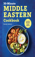 30-Minute Middle Eastern Cookbook