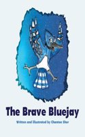 Brave Bluejay