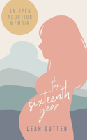 Sixteenth Year